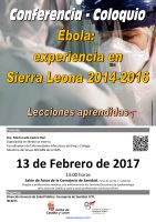Ébola: experiencia en Sierra Leona 2014-2016. Lecciones aprendidas Cartel Ébola: experiencia en Sierra Leona 2014-2016. Lecciones aprendidas