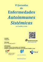 VI Jornadas de Enfermedades Autoinmunes Sistémicas en Castilla y León. cartel VI Jornadas de Enfermedades Autoinmunes Sistémicas en Castilla y León.