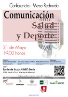 Conferencia-Mesa Redonda: Comunicación, Salud y Deporte Cartel Conferencia-Mesa Redonda: Comunicación, Salud y Deporte