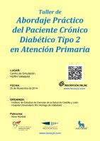 Taller de Abordaje Práctico del Paciente Crónico Diabético Tipo 2 en Atención Primaria. Cartel Taller de Abordaje Práctico del Paciente Crónico Diabético Tipo 2 en Atención Primaria.