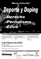 Mesa redonda. Doping y Deporte: Derecho, Periodismo, Ética. Cartel Mesa redonda. Doping y Deporte: Derecho, Periodismo, Ética.