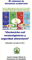 Cartel XI Jornada de Seguridad Alimentaria Eschericha coli, verotoxigénicos y seguridad alimentaria