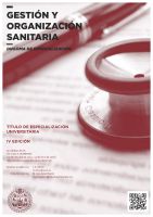 Diploma de Especialización en Gestión y Organización Sanitaria (Semi-presencial - online). 4ª Promoción. Título Propio de la Universidad de Salamanca. Cartel Diploma de Especialización en Gestión y Organización Sanitaria (Semi-presencial - online). 4ª Promoción. Título Propio de la Universidad de Salamanca.