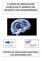 II Curso de Simulación Clínica en el Manejo del Paciente con Hiponatremia. Cartel II Curso de Simulación Clínica en el Manejo del Paciente con Hiponatremia.