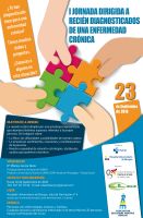 I Jornada Dirigida a Recién Diagnosticados de una Enfermedad Crónica Cartel I Jornada Dirigida a Recién Diagnosticados de una Enfermedad Crónica