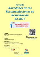 Jornada Novedades de las Recomendaciones en Resucitación de 2015. Cartel Jornada Novedades de las Recomendaciones en Resucitación de 2015.