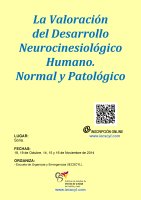 Curso La Valoración del Desarrollo Neurocinesiológico Humano. Normal y Patológico. Cartel La Valoración del Desarrollo Neurocinesiológico Humano. Normal y Patológico.