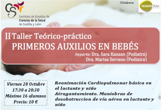 II Taller Teórico-práctico Primeros Auxilios en Bebés. Cartel II Taller Teórico-práctico Primeros Auxilios en Bebés.