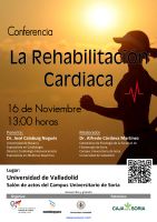 Conferencia La Rehabilitación Cardiaca Cartel Conferencia La Rehabilitación Cardiaca