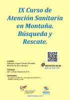 IX Curso de Atención Sanitaria en Montaña. Búsqueda y Rescate. Cartel IX Curso de Atención Sanitaria en Montaña. Búsqueda y Rescate.