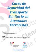 Curso de Seguridad del Transporte Sanitario en Atentados Terroristas. Cartel Curso de Seguridad del Transporte Sanitario en Atentados Terroristas.