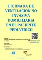 I Jornada de Ventilación No Invasiva Domiciliaria en el Paciente Pediátrico. Cartel I Jornada de Ventilación No Invasiva Domiciliaria en el Paciente Pediátrico.