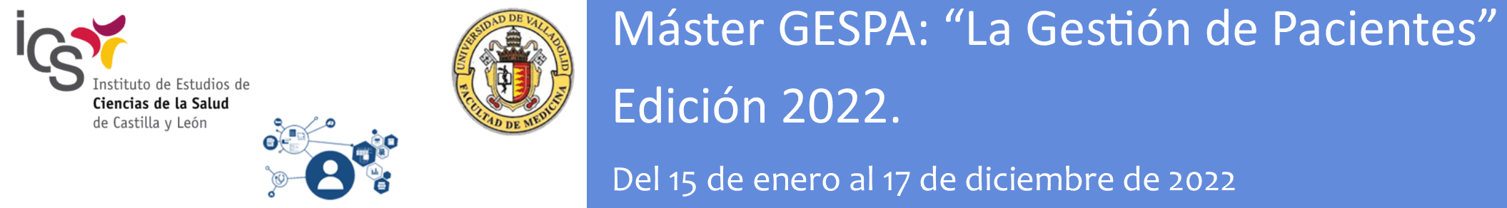 Máster GESPA: «La Gestión de Pacientes». Edición 2022.