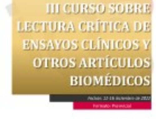 III Curso sobre Lectura Crítica de Ensayos Clínicos y otros Artículos Biomédicos