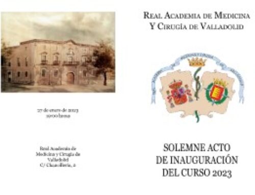 Solemne acto de inauguración del curso 2023. Real Academia de Medicina y Cirugía de Valladolid