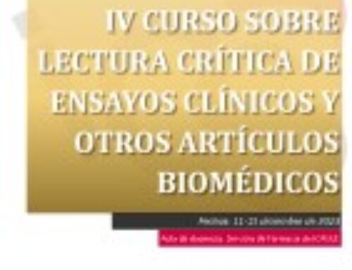 IV Curso sobre Lectura Crítica de Ensayos Clínicos y otros Artículos Biomédicos