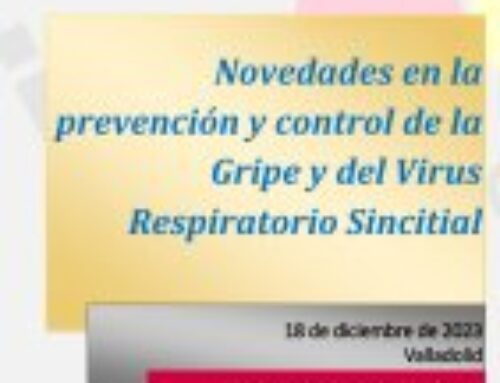 Novedades en la Prevención y Control de la Gripe y del Virus Respiratorio Sincitial