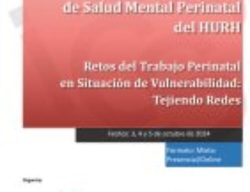 I Jornadas Internacionalesy II Jornadas Nacionales de Salud Mental Perinatal del HURH