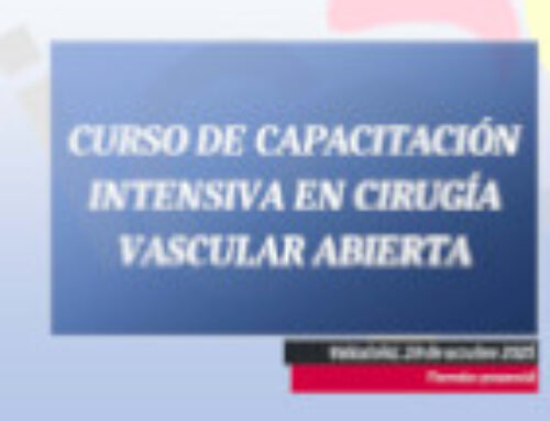 Curso de Capacitación Intensiva en Cirugía Vascular Abierta