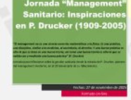 Jornada Management Sanitario. Inspiraciones en P. Drucker.