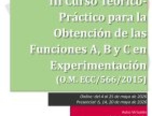 III Curso Teórico-Práctico para la Obtención de las Funciones A, B y C en Experimentación Animal