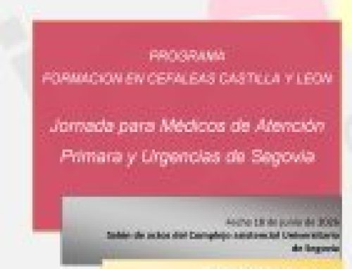 Jornada de formación en Cefaleas para Atención Primaria y Urgencias Segovia.