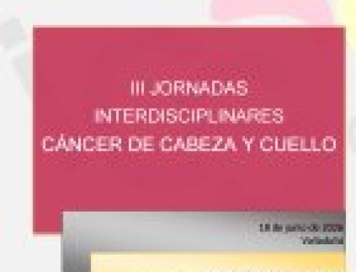 III Jornada Interdisciplinar en Cáncer de Cabeza y Cuello